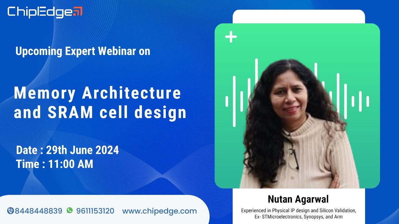 Memory Architecture and SRAM cell design