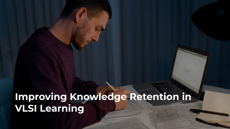 How to Track Your Progress Effectively in VLSI Learning